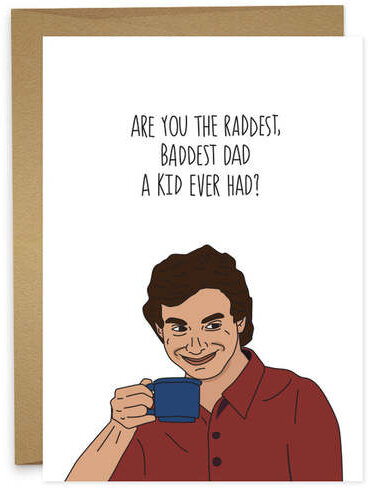 Humdrum Cards - Raddest Baddest Dad