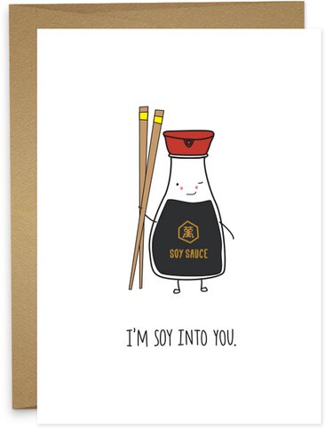 Humdrum Cards - Soy Into You