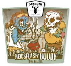 Drekker Brewing Newsflash Buddy Hazy Ipa