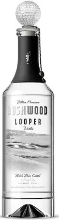 Bushwood Looper Ultra Premium Vodka