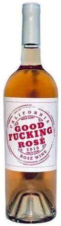 Good Fucking Wine Rose
