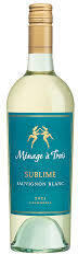 Ménage á Trois Sublime Sauvignon Blanc