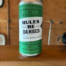 Duclaw Rules Be Damned Hazy Dipa Cans