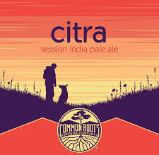 Common Roots Citra Session IPA