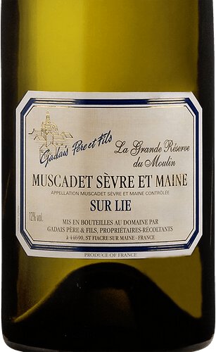 Gadais Pere et Fils Muscadet de Sevre et Maine sur Lie