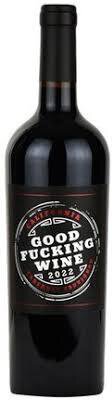 Good Fucking Cabernet Sauvignon