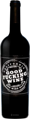 Good Fucking Red Wine