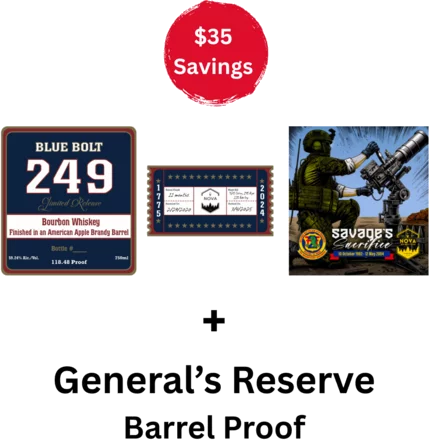 Blue Bolt: Savage's Sacrifice + Generals's Reserve Barrel Proof