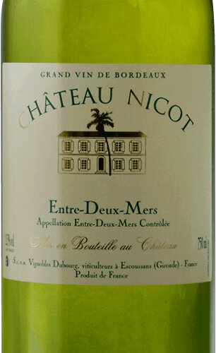 Château Nicot Bordeaux Blanc Entre-Deux-Mers