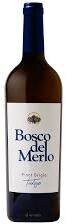 Bosco Del Merlo Pinot Grigio