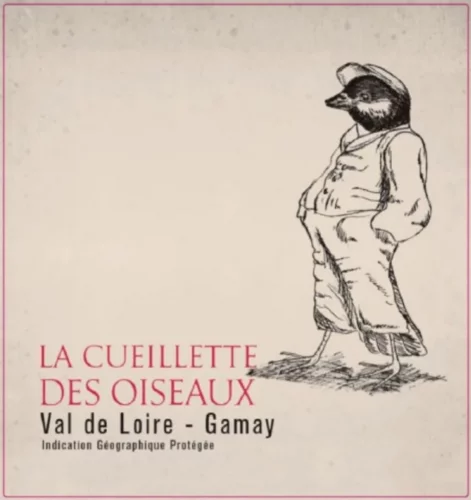 La Cueillette Des Oiseaux Val De Loire Gamay
