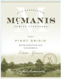 McManis Family Wines Pinot Grigio Estate Grown River Junction