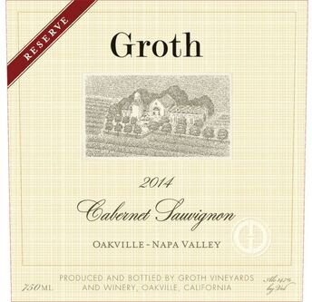 Groth Oakville Reserve Cabernet Sauvignon