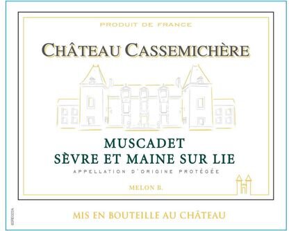 Chateau Cassemichere Muscadet Sevre-et-Maine Sur Lie