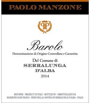Paolo Manzone Barolo del Comune Di Serralunga d'Alba