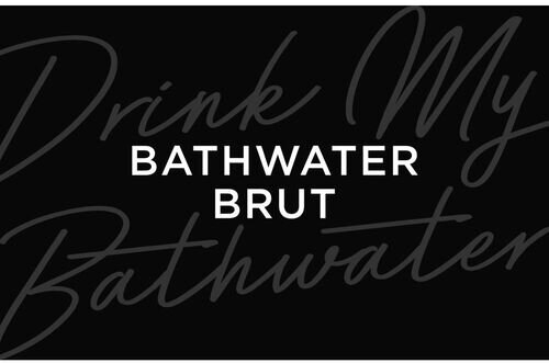 Bathwater Brut Extra Dry