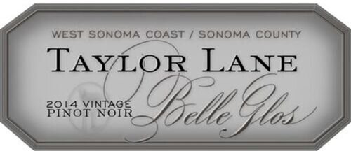 Belle Glos Pinot Noir Taylor Lane Vineyard Sonoma Coast