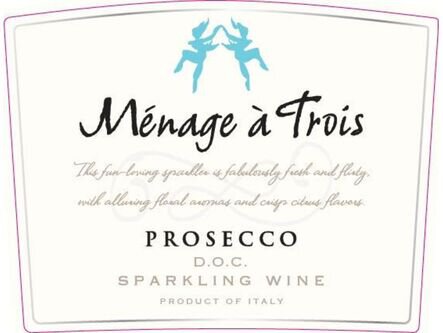 Menage a Trois Prosecco Sparkling Wine