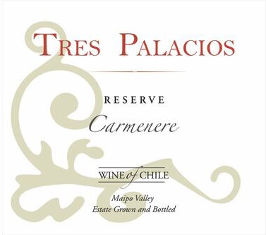 Tres Palacios Carmenere Reserve Estate Grown Maipo Valley