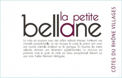 Clos Bellane Cotes du Rhone Villages Rouge La Petite Bellane