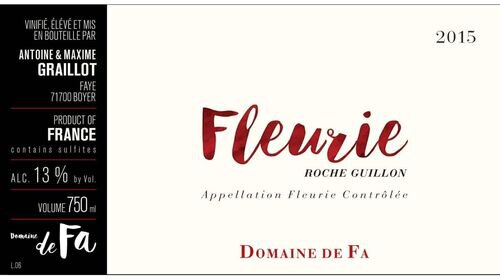 Domaine de Fa Fleurie Roche Guillon