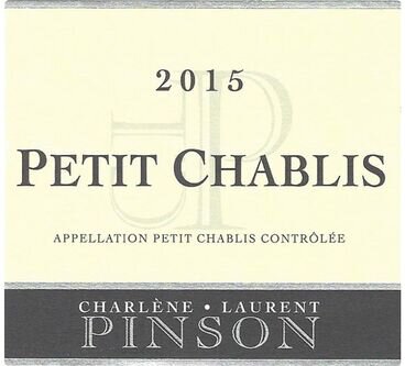 Domaine Pinson Freres Petit Chablis Charlene et Laurent Pinson