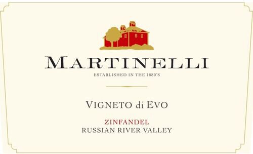 Martinelli Winery Zinfandel Vigneto Di Evo Russian River Valley