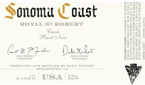 Raen Pinot Noir Cuvee Royal St. Robert Sonoma Coast