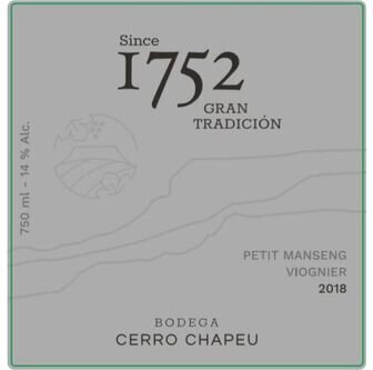 Bodega Cerro Chapeu 1752 Gran Tradicion Viognier Petit Manseng