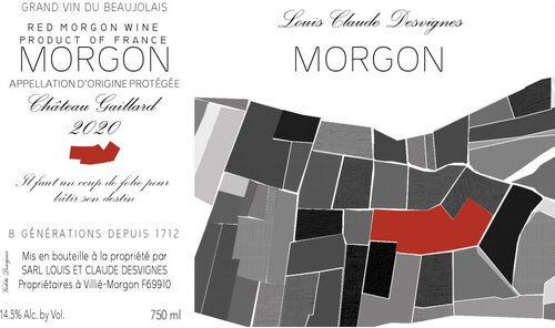 Louis-Claude Desvignes Morgon Chateau Gaillard