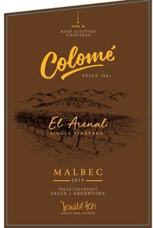Bodega Colome Single Vineyard El Arenal Malbec