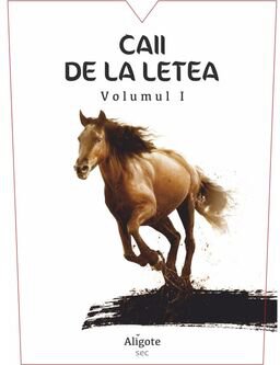 Caii De La Letea Sarica-Niculitel Volumul 1 Aligote Sec