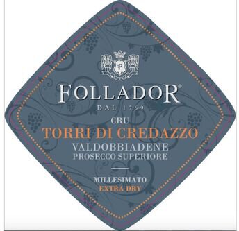 Follador Prosecco di Valdobbiadene Superiore Cru Torri Di Credazzo Extra Dry Millesimato