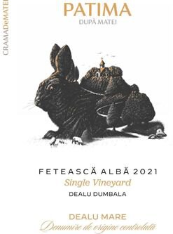 Crama De Matei Dealu Mare Feteasca Alba Patima Single Vineyard