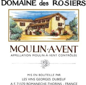 Domaine des Rosiers Moulin-A-Vent