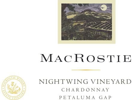 MacRostie Winery and Vineyards Chardonnay Nightwing Vineyard Petaluma Gap