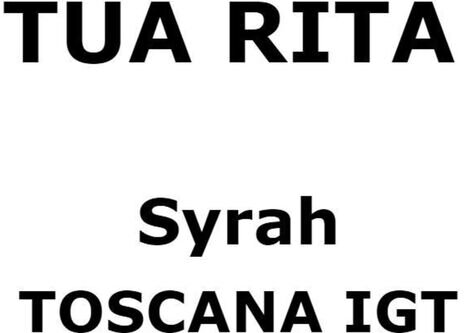 Tua Rita Toscana Syrah
