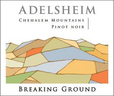 Adelsheim Vineyard Pinot Noir Breaking Ground Chehalem Mountains