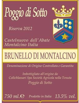 Poggio di Sotto Brunello di Montalcino Riserva