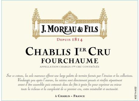 J. Moreau & Fils Chablis 1er Cru Fourchaume