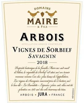 Domaine Maire & Fils Arbois Savagnin Vignes De Sorbief