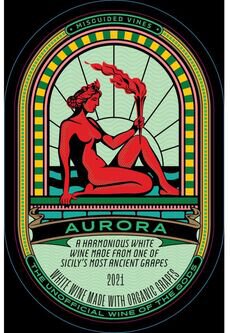Misguided Vines Terre Siciliane Catarratto Aurora Goddess Of The Dawn