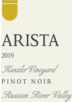 Arista Winery Pinot Noir Kanzler Vineyard Russian River Valley