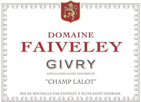 Domaine Faiveley Givry Champ Lalot Rouge