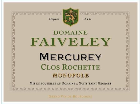 Domaine Faiveley Mercurey Clos Rochette Monopole