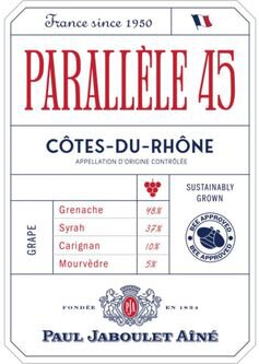 Paul Jaboulet Aine Cotes du Rhone Parallele 45