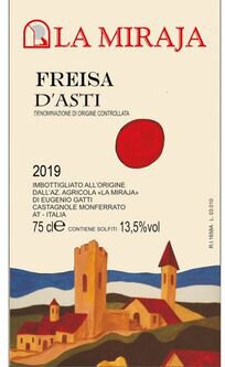 La Miraja Freisa d'Asti