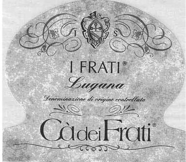 Ca dei Frati Lugana I Frati