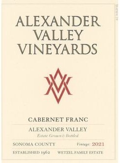 Alexander Valley Vineyards Cabernet Franc Wetzel Family Estate Alexander Valley