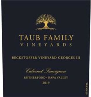 Taub Family Vineyards Beckstoffer Vineyard Georges III Cabernet Sauvignon